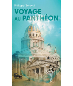 Voyage au Panthéon