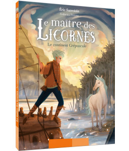 Le Maître des Licornes, Tome 2
