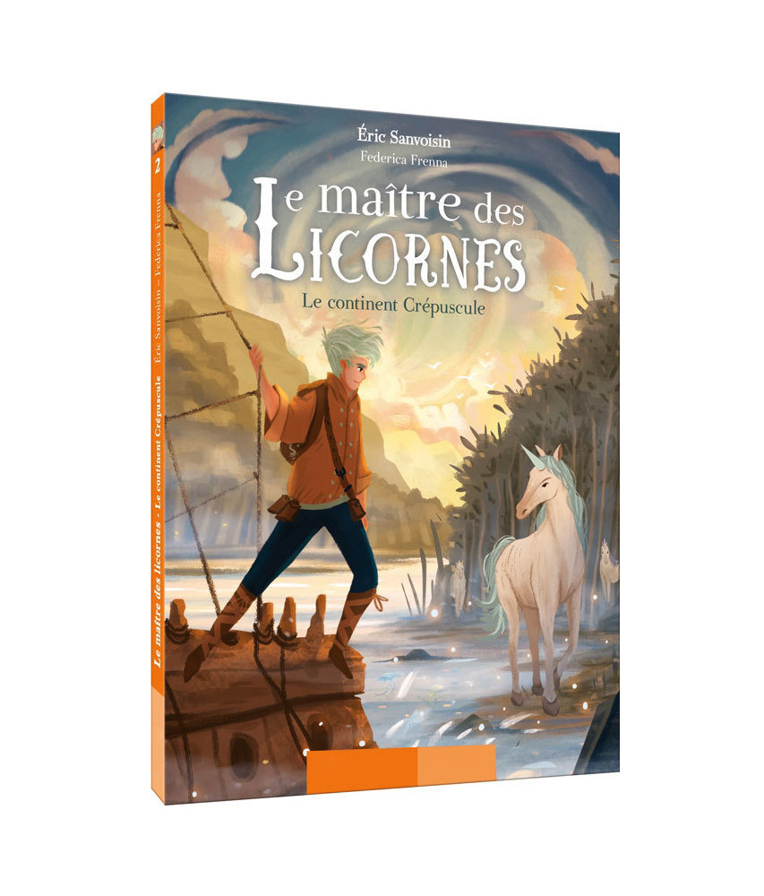 Le Maître des Licornes, Tome 2 Le Maître des Licornes, Tome 2
