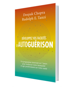 Développez vos facultés d'autoguérison