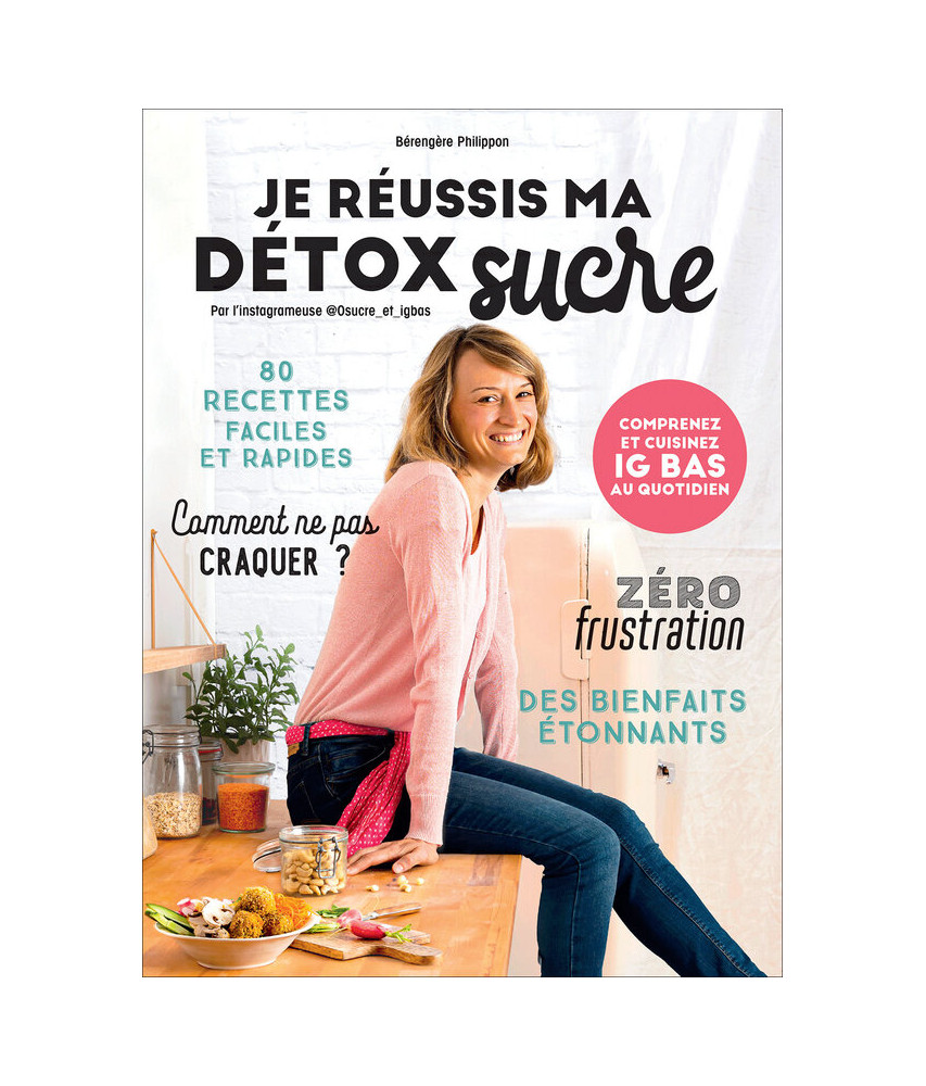 Je réussis ma détox sucre