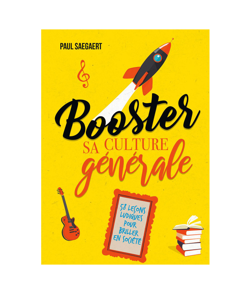 Booster sa culture générale Booster sa culture générale