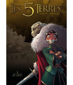 Les 5 Terres - Tome 1