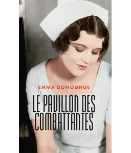 Le pavillon des combattantes