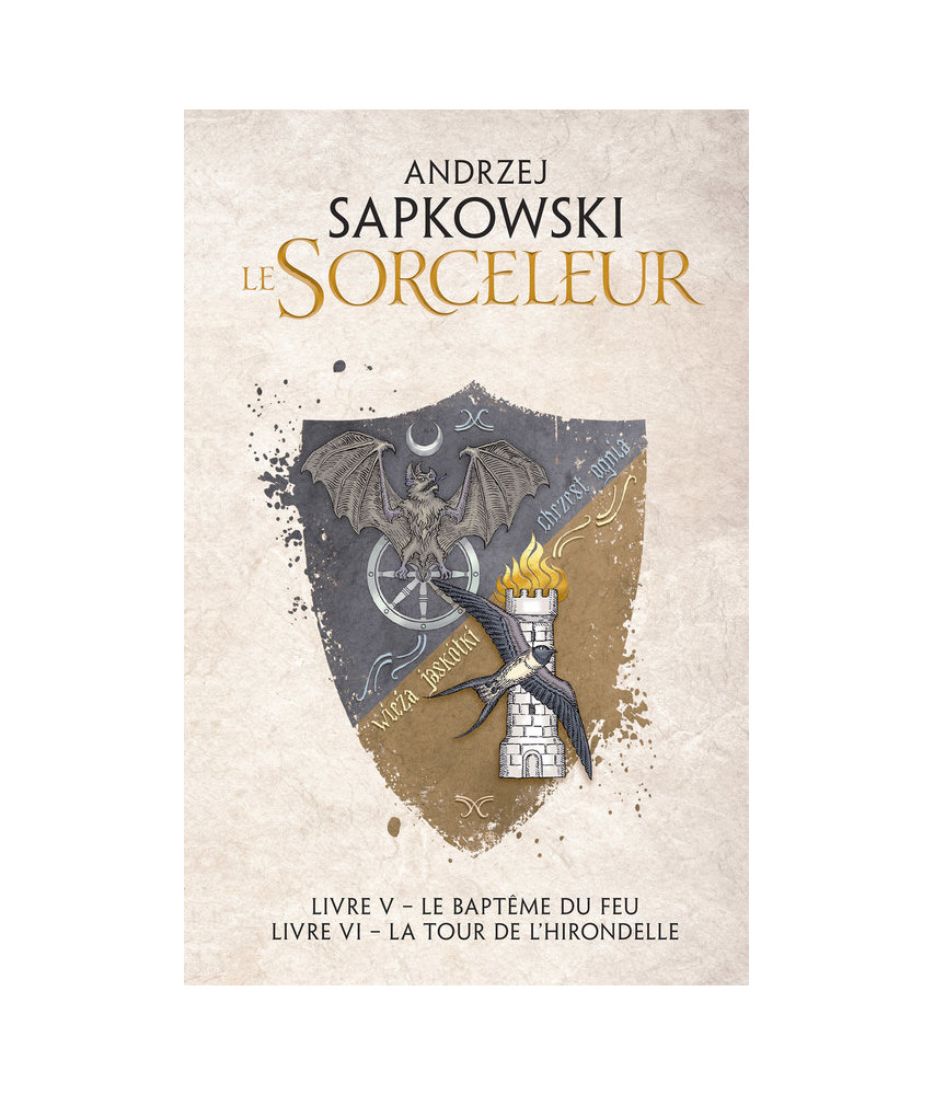 Le Sorceleur : Le baptême du feu - La Tour de l'hirondelle Le Sorceleur : Le baptême du feu - La Tour de l'hirondelle