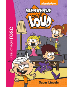 Bienvenue chez les Loud - Tome 6