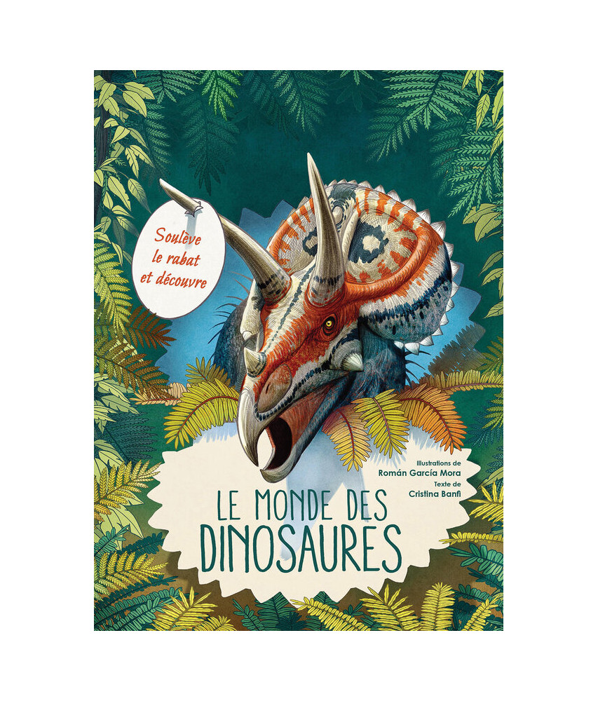 Le monde des dinosaures Le monde des dinosaures