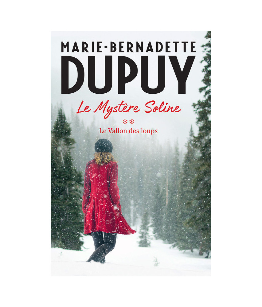 Le Mystère Soline : Le Vallon des loups - T2 Le Mystère Soline : Le Vallon des loups - T2