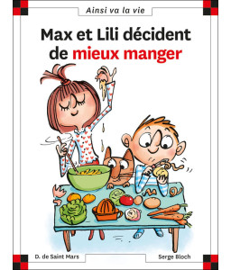 Max et Lili décident de mieux manger