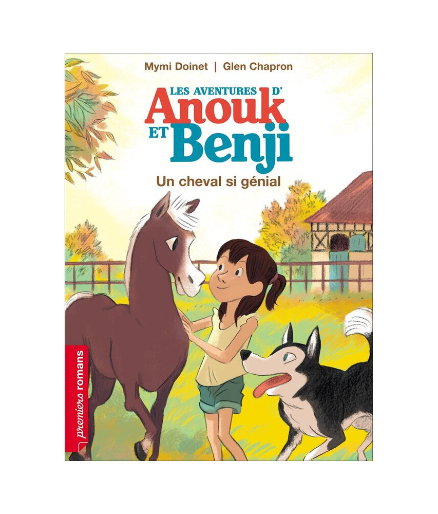 Les aventures de Anouk et Benji  - Un cheval si génial