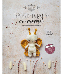 Trésors de la nature au crochet