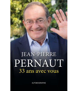 33 ans avec vous