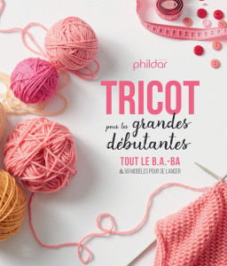 Tricot pour les grandes débutantes