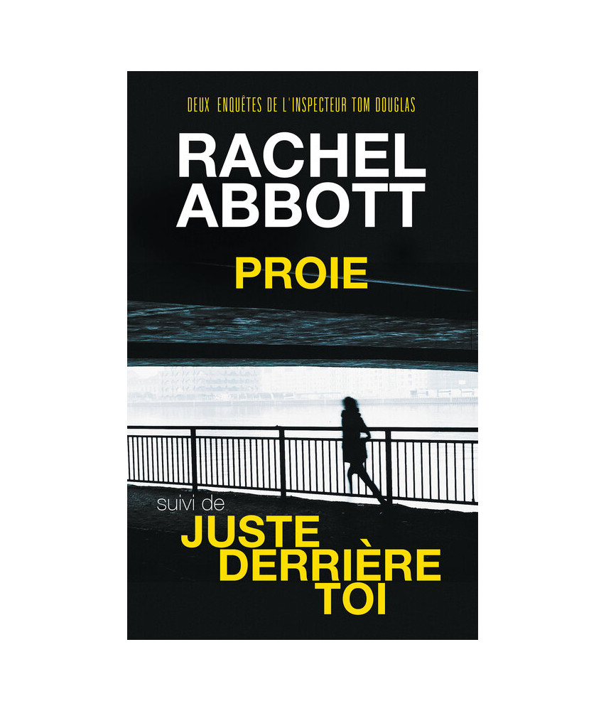 Proie/ Juste derrière toi Proie/ Juste derrière toi