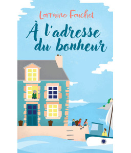 A l'adresse du bonheur