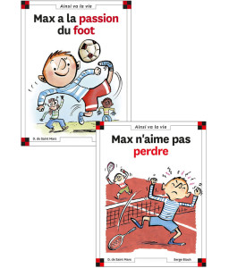 Max a la passion du foot - Max n'aime pas perdre