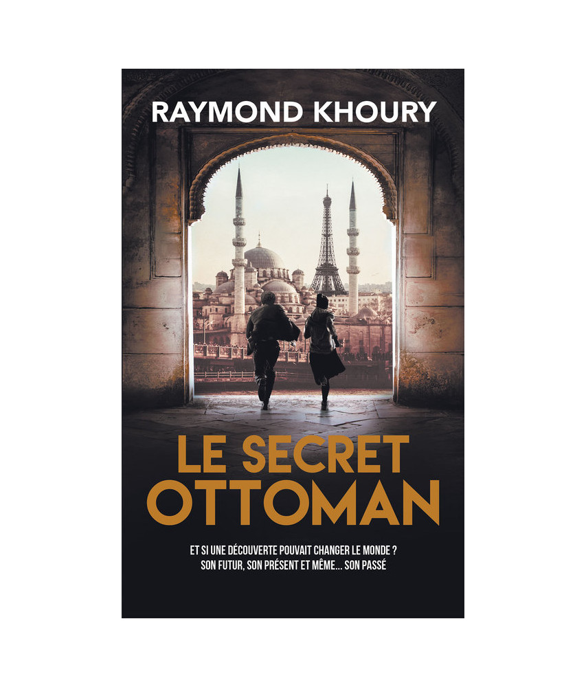 Le Secret ottoman Le Secret ottoman