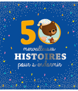 50 merveilleuses histoires pour s'endormir