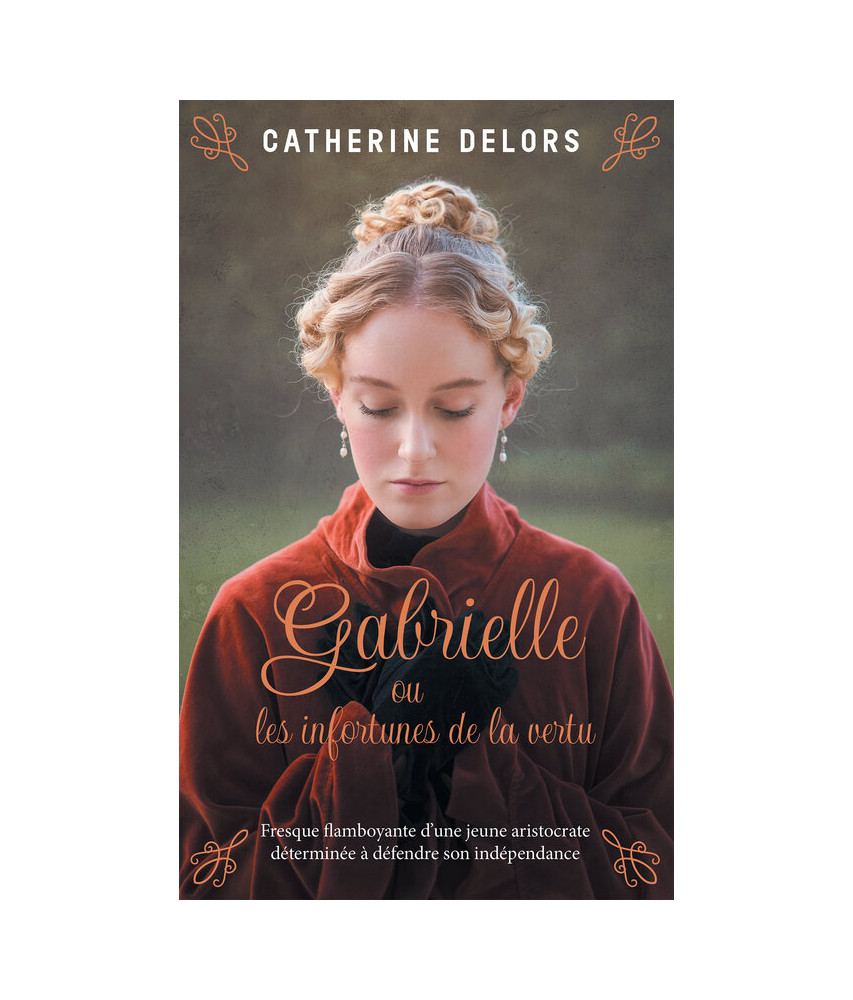 Gabrielle ou les infortunes de la vertu