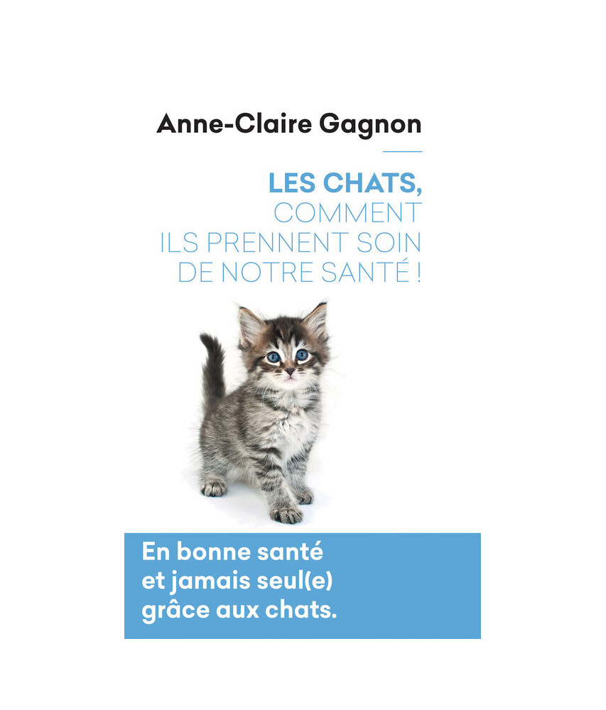 Les chats, comment ils prennent soin de notre santé !
