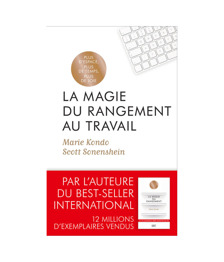 La magie du rangement au travail