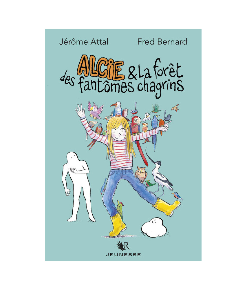 Alcie & la forêt des fantômes chagrins