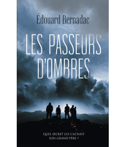 Les passeurs d'ombres