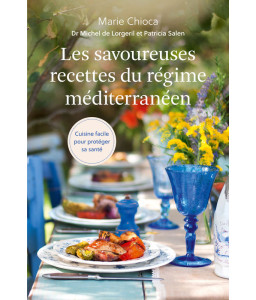 Les savoureuses recettes du régime méditerranéen