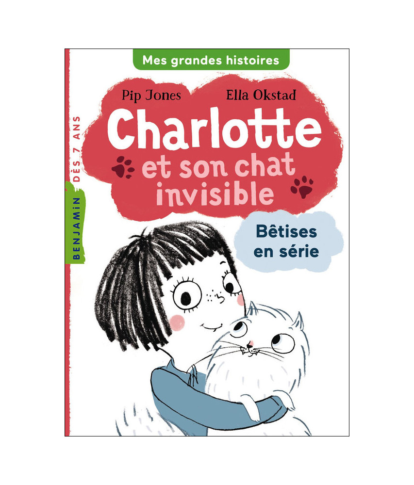 Charlotte et son chat invisible, Bêtises en série Charlotte et son chat invisible, Bêtises en série