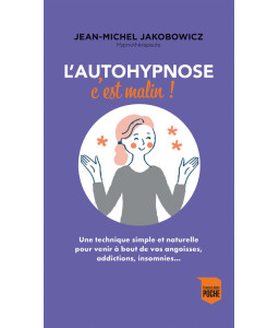 L'autohypnose c'est malin !