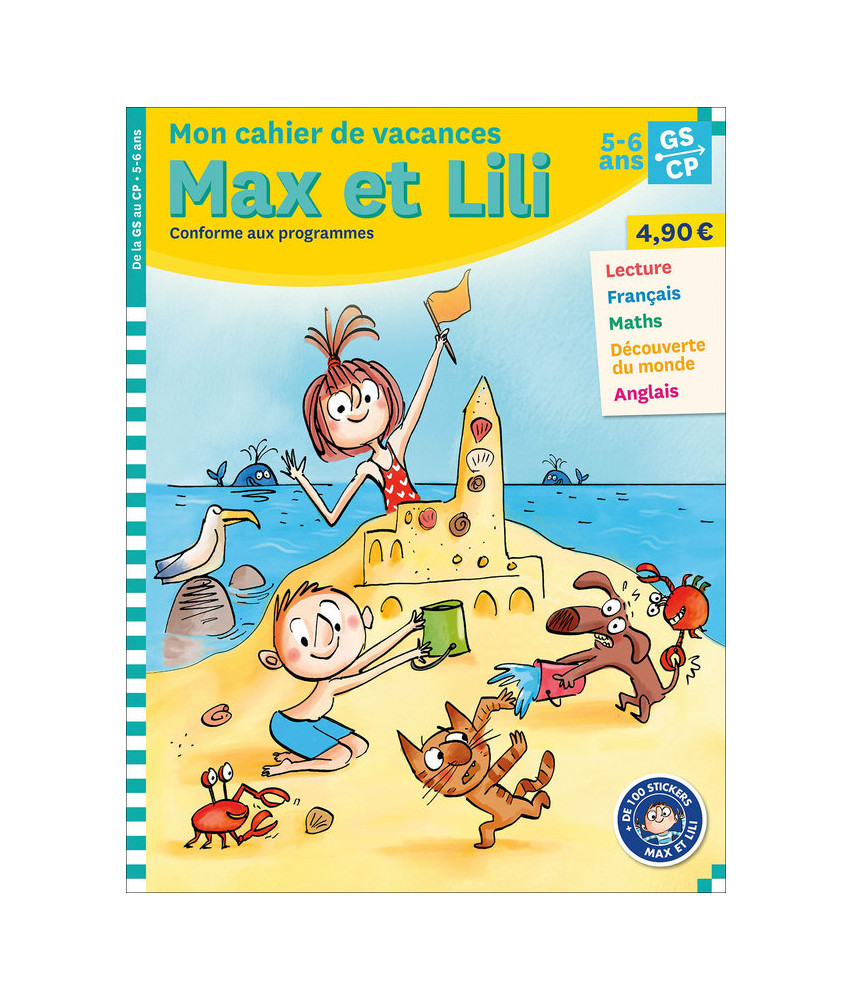 Mon cahier de vacances Max et Lili - GS-CP