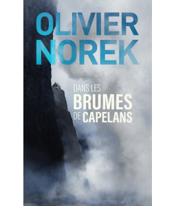 Dans les brumes de Capelans