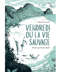 Vendredi ou la vie sauvage, illustré