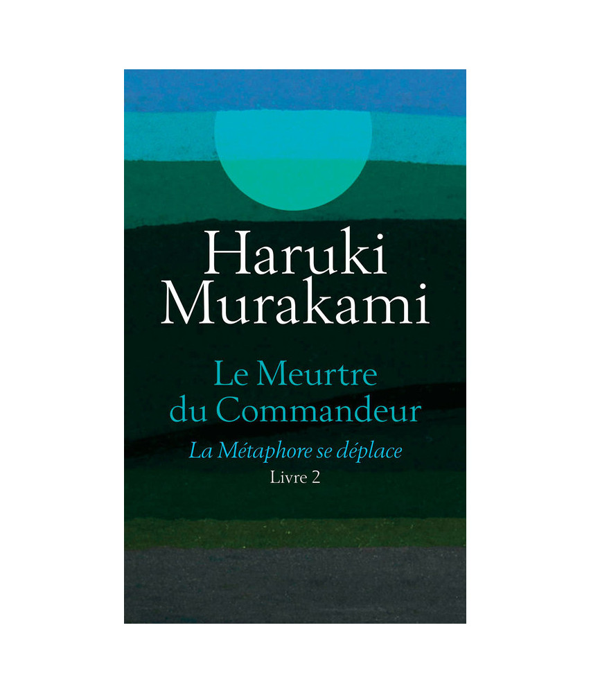 Le meurtre du commandeur - Livre 2