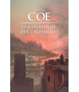 La couronne des 7 royaumes - L'intégrale 4