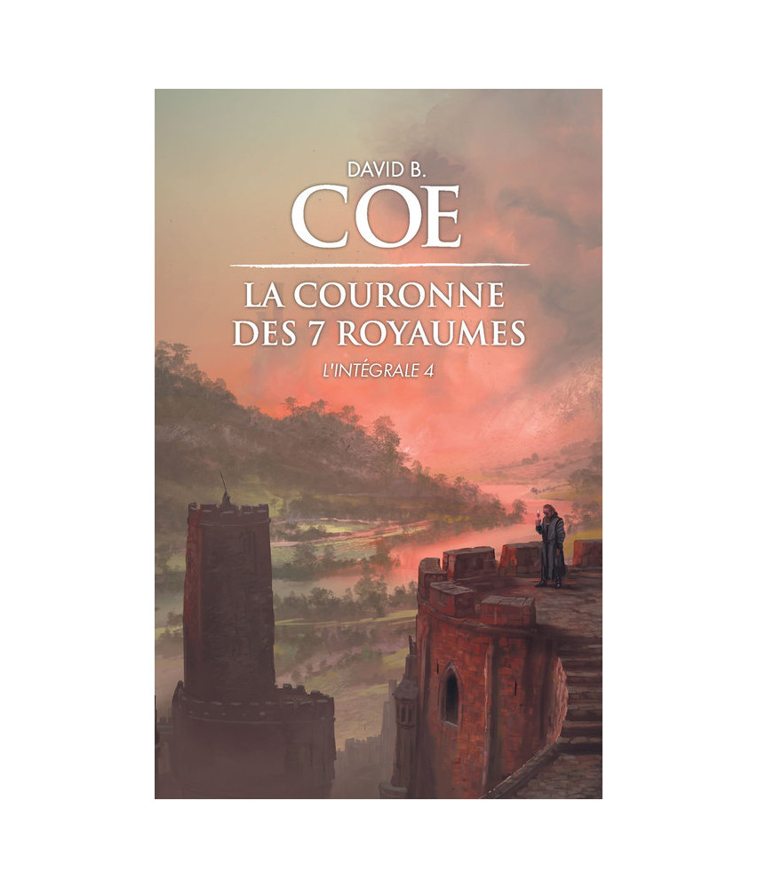 La couronne des 7 royaumes - L'intégrale 4