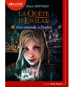 La Quête d'Ewilan 1