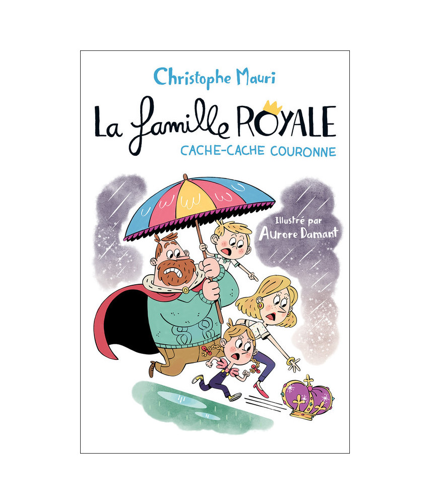 La famille Royale : Cache-cache Couronne !