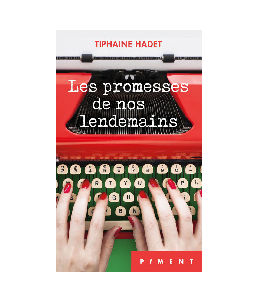 Les promesses de nos lendemains