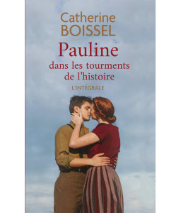 Pauline dans les tourments de l’histoire