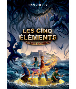 Les 5 éléments - Tome 2