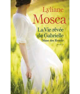 La vie rêvée de Gabrielle