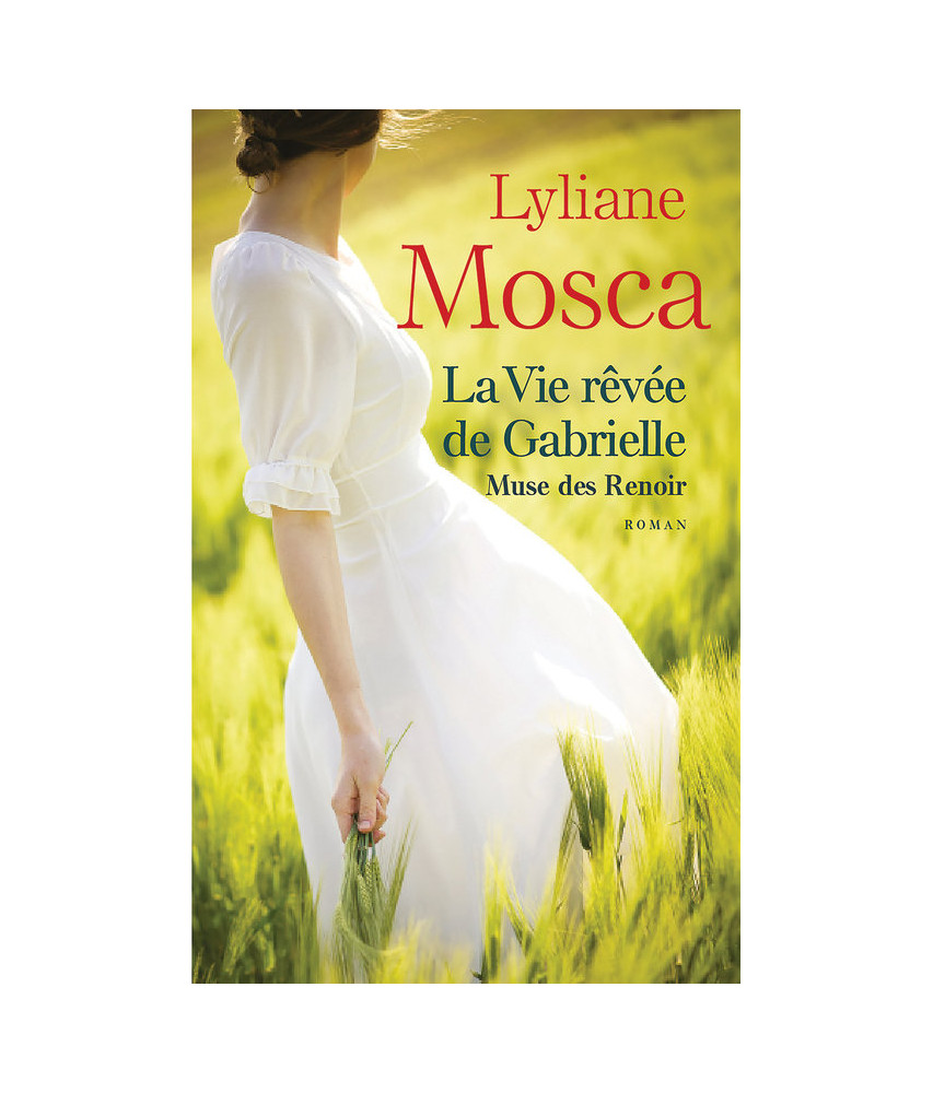 La vie rêvée de Gabrielle