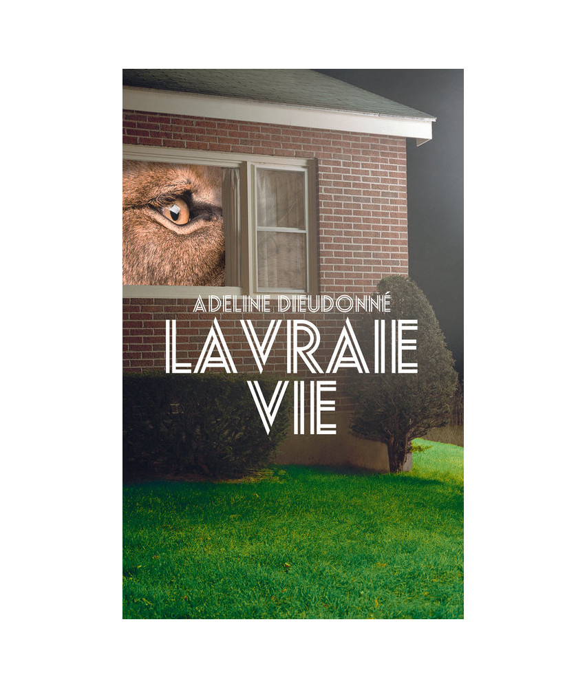 La vraie vie