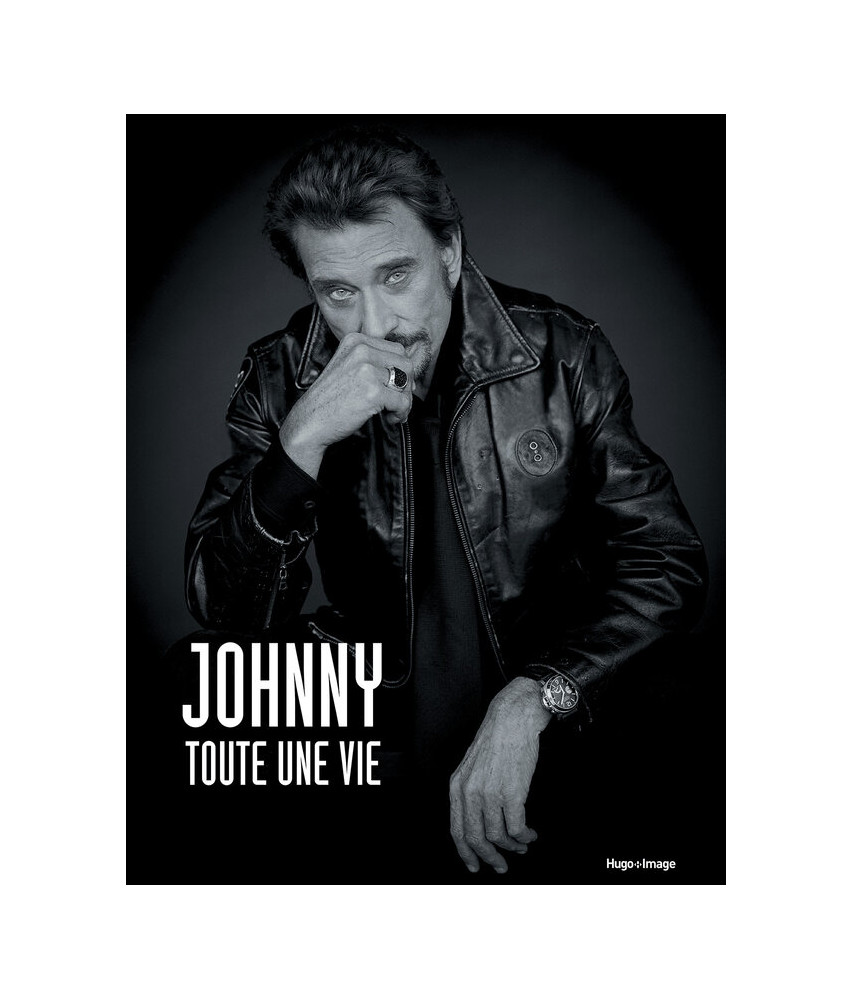 Johnny - Toute une vie