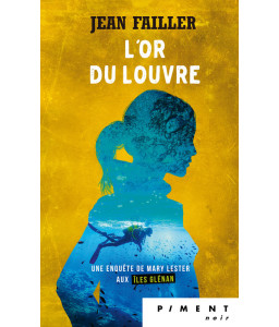 Mary Lester - T19 - L'or du Louvre