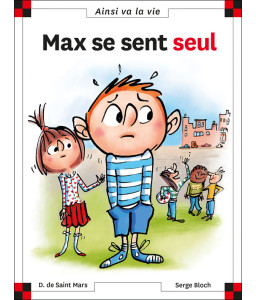 Max se sent seul