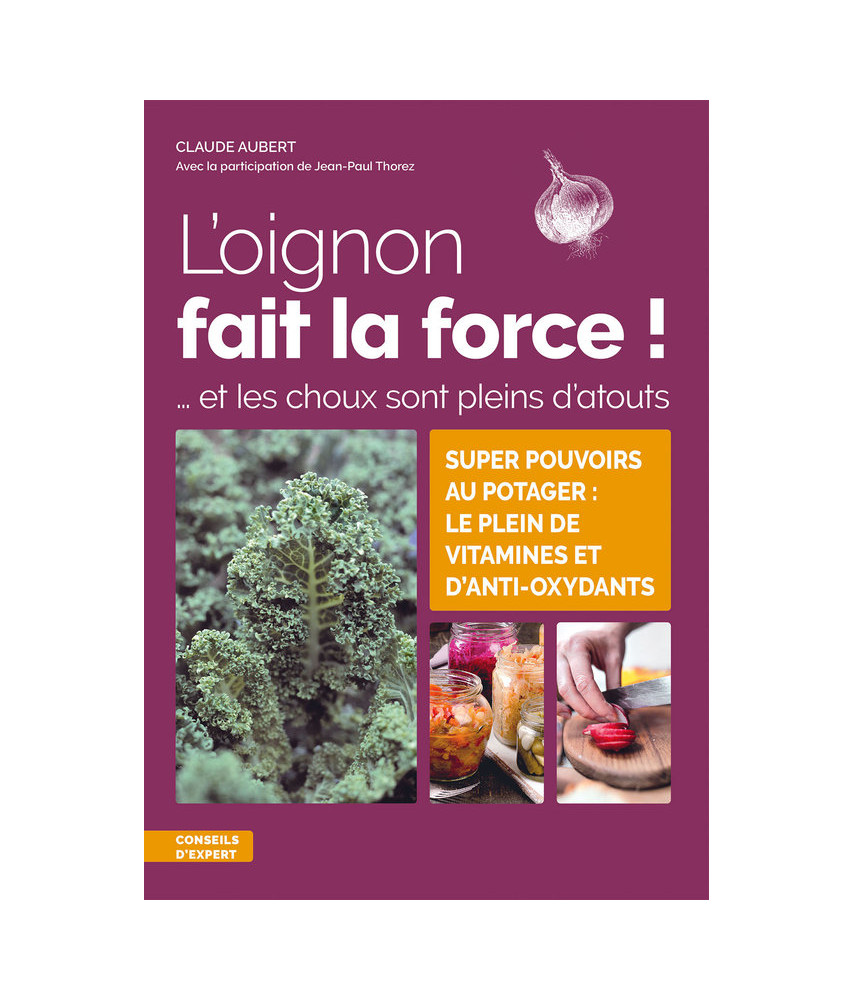 L'oignon fait la force !