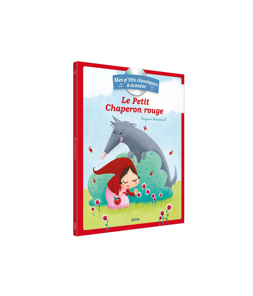 Le Petit Chaperon rouge +CD