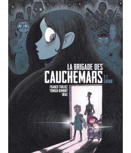 La brigade des cauchemars - Tome 1